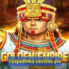 raspadinha cassino pix